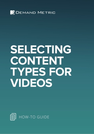 Selecting Content Types for Videos