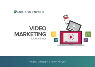 Video Marketing Solution Study