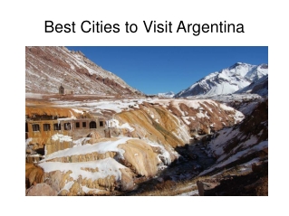Best cities to visit in Argentina