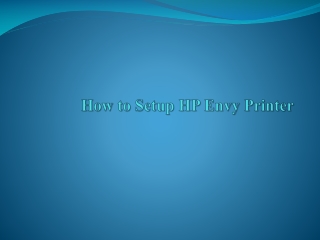 How to Setup HP Envy Printer