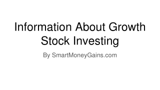 Information About Growth Stock Investing