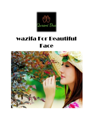 Wazifa For Beautiful Face