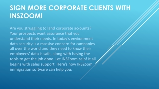 Sign more corporate clients with INSZoom | INSZoom