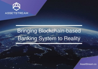 Bringing blockchain-based banking system to reality