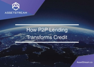 How P2P Lending will change the Way We Borrow Money