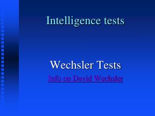 Intelligence tests