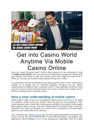 Get into Casino World Anytime Via Mobile Casino Online