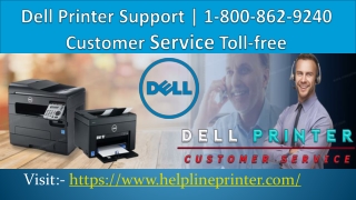 Dell Printer Support | 1-800-862-9240 Customer Service Toll-free