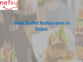 Good buffet restaurants in dubai