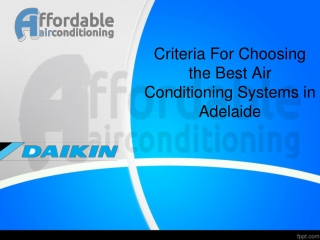 Criteria For Choosing the Best Air Conditioning Systems in Adelaide