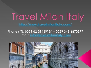 Travel Milan Italy