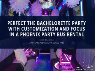 Perfect the Bachelorette Party with Customization and Focus in a Phoenix Party Bus Rental