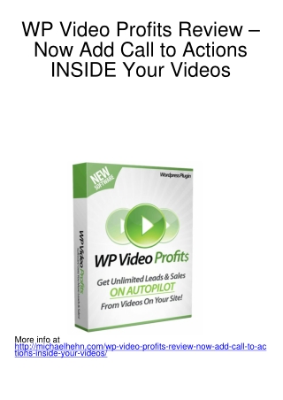 WP Video Profits Review – Now Add Call to Actions INSIDE Your Videos