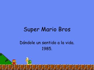 Super Mario Bros