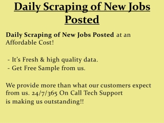 Daily Scraping of New Jobs Posted