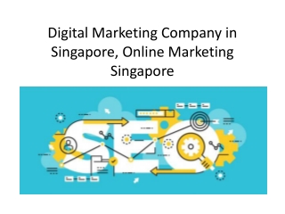 Digital Marketing Company in Singapore, Online Marketing Singapore, Digital Marketing Company Singapore, Online Marketin