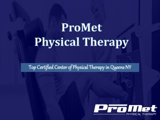 Best Center of Physical Therapy in Glendale - ProMet