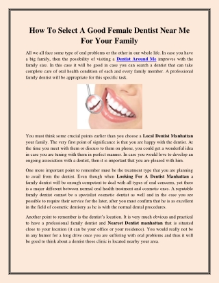 How To Select A Good Female Dentist Near Me For Your Family