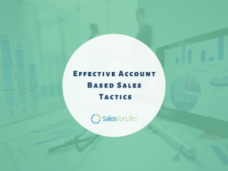 Effective Account Based Sales Tactics