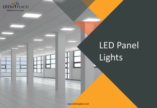 LED Panel Lights To Have Magnificent Lighting Effects