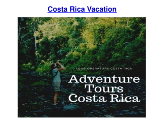 Costa Rica Vacation