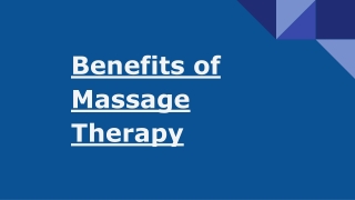 Benefits of massage therapy