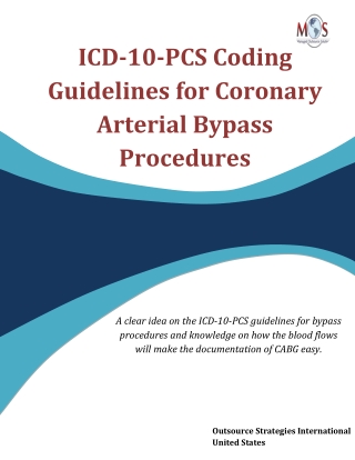 ICD-10-PCS Coding Guidelines for Coronary Arterial Bypass Procedures