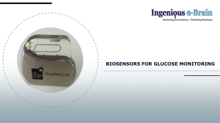 Biosensors for Glucose Monitoring | IP and Technology Insights