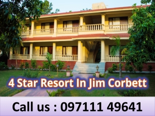 4 Star Resort In Jim Corbett