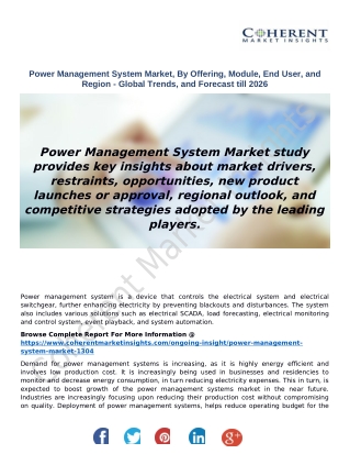 Power Management System Market, By Offering, Module, End User, and Region - Global Trends, and Forecast till 2026