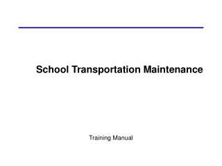 School Transportation Maintenance