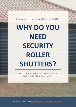 Why Do You Need Security Roller Shutters?