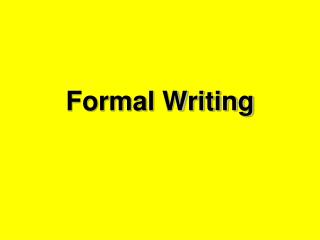Formal Writing