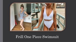 Frill One Piece Swimsuit Adds Style & Substance To Your Body