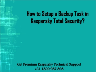 How to Setup a Backup Task in Kaspersky Total Security?
