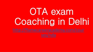 OTA exam Coaching in Delhi