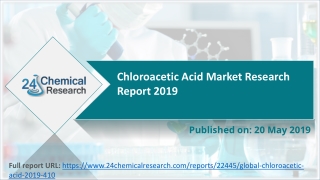 Chloroacetic acid market research report 2019