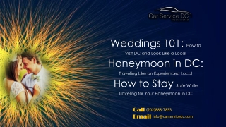 Honeymoon in DC - Traveling Like an Experienced Local by Washington DC Car Service