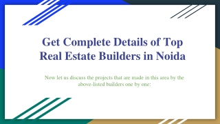 Get Complete Details of Top Real Estate Builders in Noida