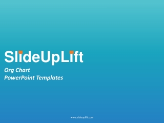 SlideUpLift | Org Chart PowerPoint Templates | Org Chart PPT Slide Designs