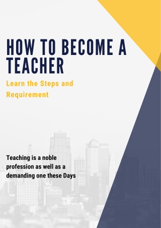 How to Become a Teacher -Learn Steps
