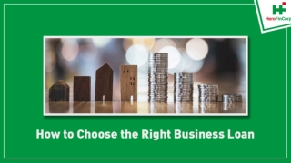 How to Choose The Right Business Loan