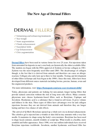 The New Age of Dermal Fillers