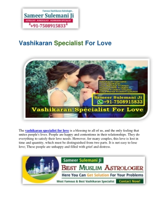 Vashikaran Specialist For Love - 91-7508915833 - Sameer Sulemani Ji