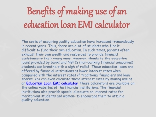 Benefits of making use of an education loan EMI calculator