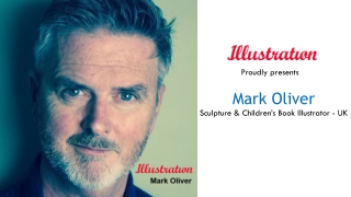 Mark Oliver - Graphic, sculpture & Children's Book Illustrator, UK