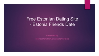 Free Estonian Dating Site - Estonia Friends Date