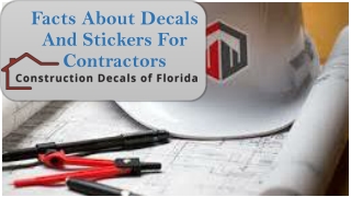 Facts about decals and stickers for contractors