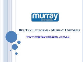 Bus/Taxi Uniforms - Murray Uniforms