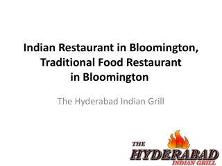 Indian Restaurant in Bloomington, Traditional Food Restaurant in Bloomington 